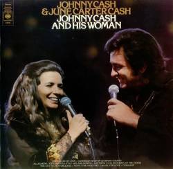 Johnny Cash : Johnny Cash and His Woman
